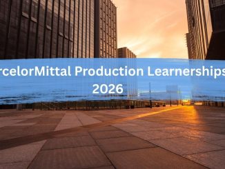 ArcelorMittal Production Learnerships Vanderbijlpark