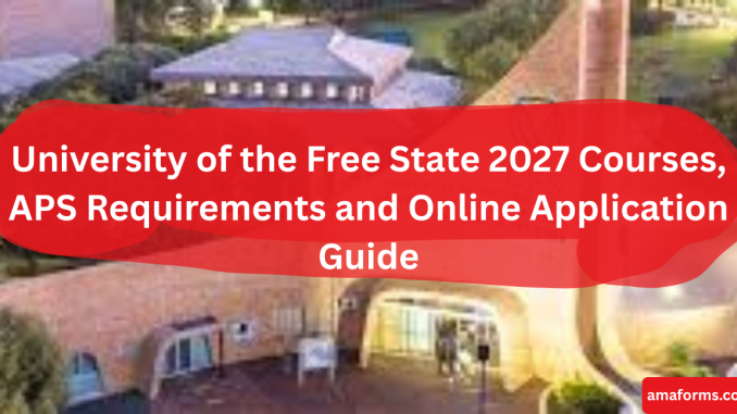 University of the Free State undergraduate prospectus 2027